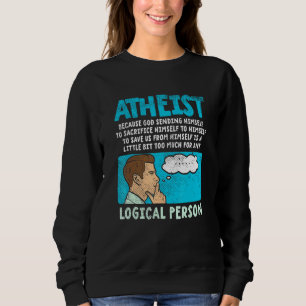 Camiseta Ateísta Porque Deus Se Enviou Para Sacrificar H