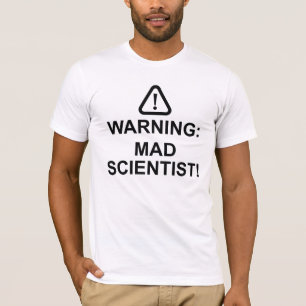 Camiseta Atenção ao Mad Scientist