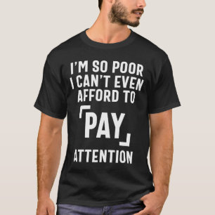 Camiseta Atenção - Citações Engraçadas