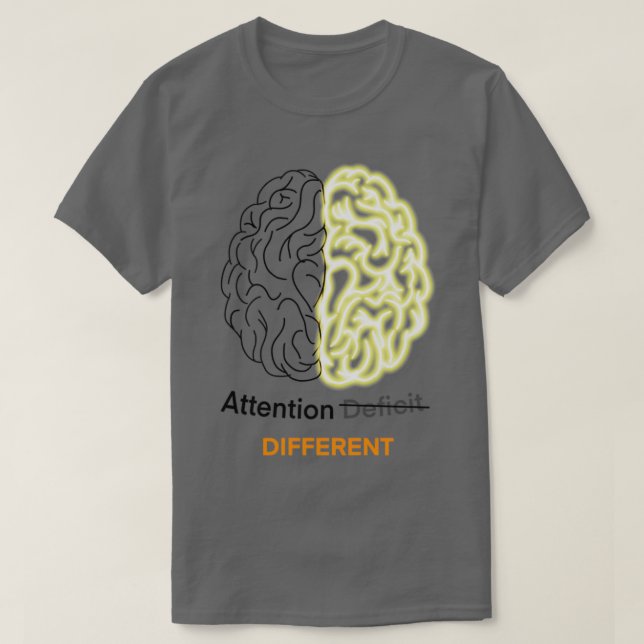 Camiseta Atenção diferente ao cérebro Adhd 3 (Frente do Design)