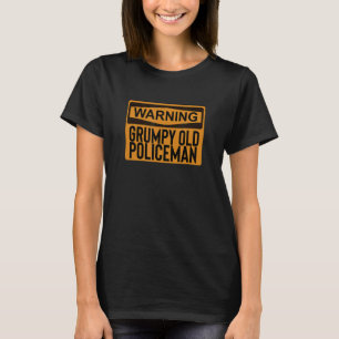 Camiseta Atenção Engraçado, Engraçado velho policial