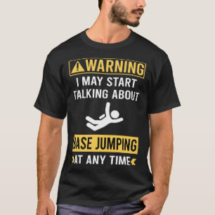 Camiseta Atenção Engraçado Salto na Base