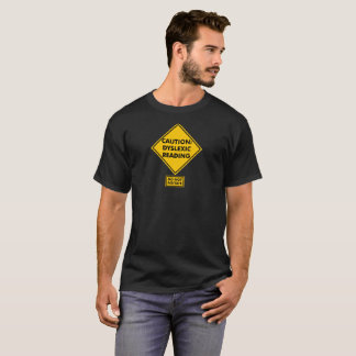 Camiseta Atenção: Leitura Disléxica