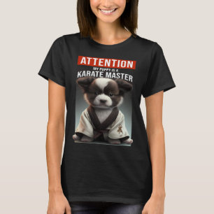 Camiseta Atenção meu cachorrinho é um mestre de caratê