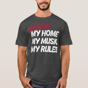 Camiseta Atenção Minha Casa Minha Música Minha Casa de Regr