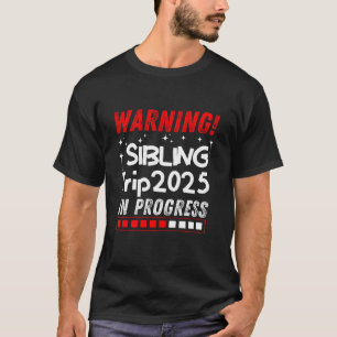 Camiseta Atenção Trip Irmão 2025 Em Curso Funny Matchi