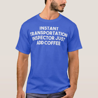 Camiseta Atendedor de Transporte Instantâneo Apenas adicion