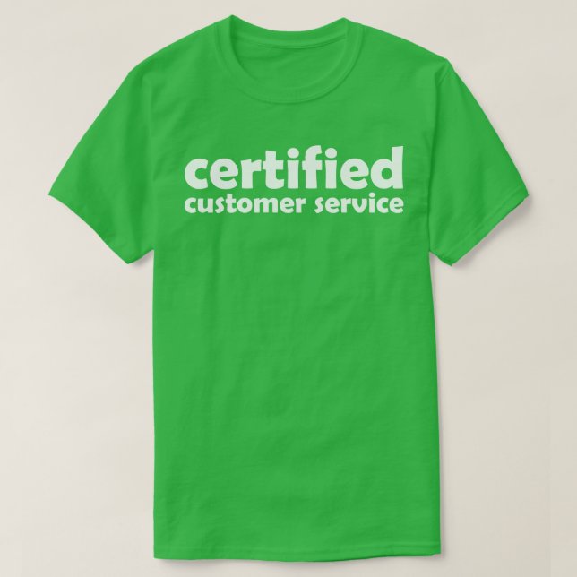 Camiseta atendimento ao cliente certificado (Frente do Design)