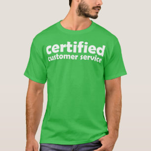 Camiseta atendimento ao cliente certificado