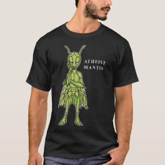 Camiseta Atheist Mantis Rezando Mantis Engraçada Ateísta