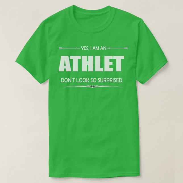 Camiseta Athlet yes I am an athlet (Frente do Design)