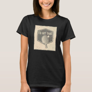 Camiseta Atingiria e esmagaria aquele jogo de futebol, Ping