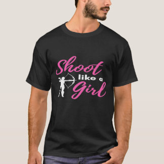 Camiseta Atire Como Uma Rapariga Arrebatada Gráfica Mulhere