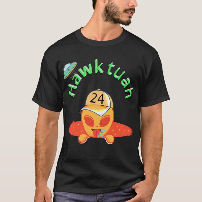Camiseta Atitude Alienígena: Hawk Tuah Spit (Frente)