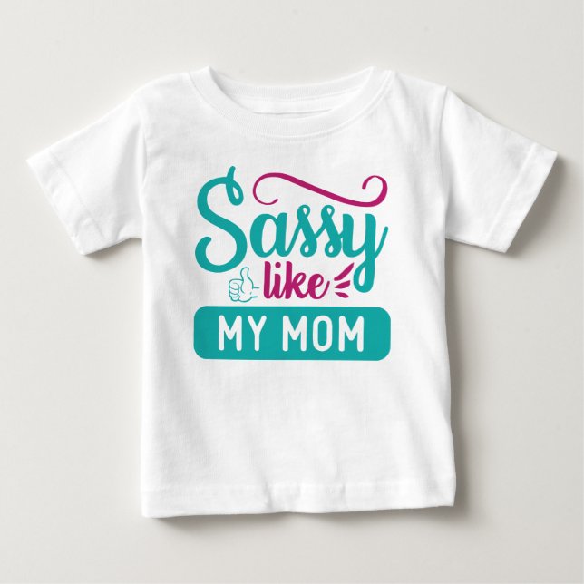 CAMISETA ATITUDE COMO MINHA MÃE DIZENDO (Frente)