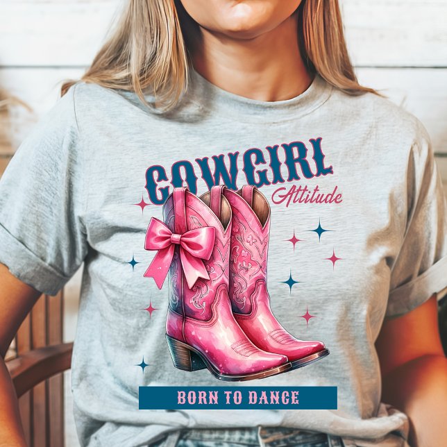 Camiseta Atitude de Cowgirl inicializa Nascer para dança (Criador carregado)