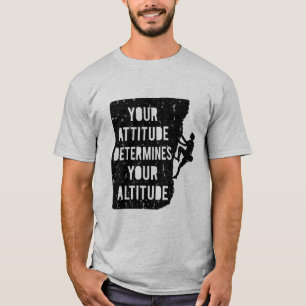 Camiseta Atitude Determina Altitude em Citações de Escalada