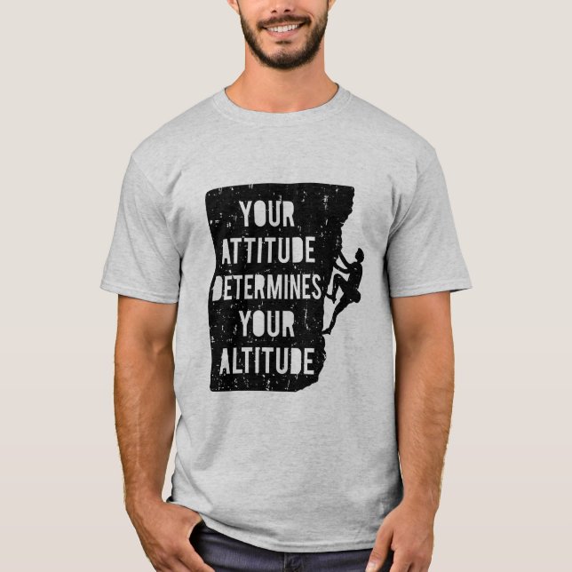 Camiseta Atitude Determina Altitude em Citações de Escalada (Frente)
