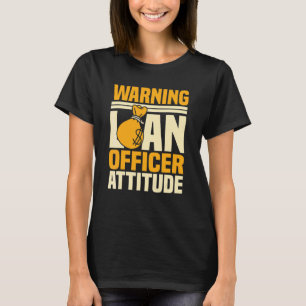 Camiseta Atitude do Oficial de Empréstimo Banco Mutuante Ba