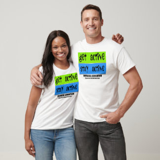 Camiseta Ativa e mantenha-se ativa
