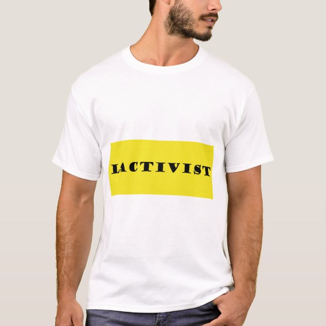 Camiseta Ativista do lactação (Frente)