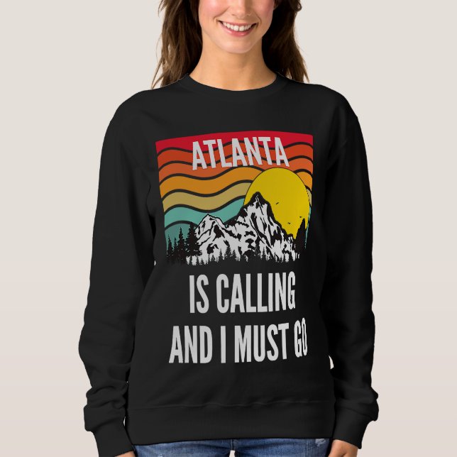 Camiseta Atlanta Está Chamando E Eu Devo Ir, Desenho Desi d (Frente)