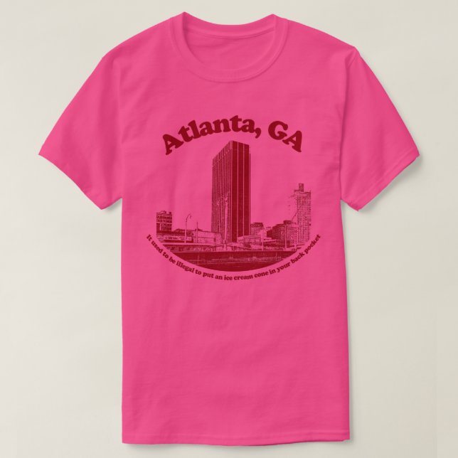 Camiseta Atlanta Georgia Retro Humor Tourist Design (Frente do Design)