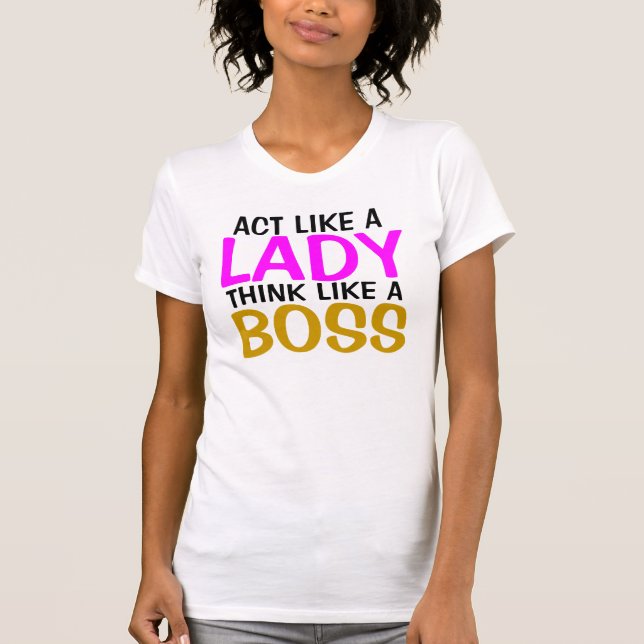 Camiseta Ato como presentes da senhora Pensamento Como Um (Frente)