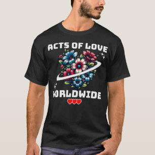 Camiseta Atos De Amor Compaixão Paz Unidade Bloo Mundial