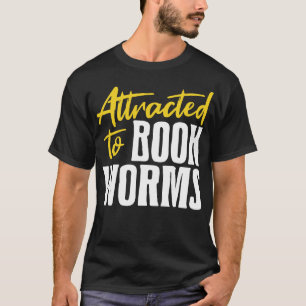 Camiseta Atraído A Bookworms 1