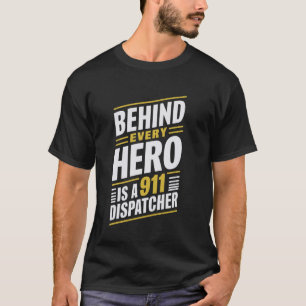 Camiseta Atrás De Cada Herói Está Um Expedidor 911