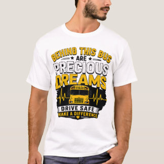Camiseta Atrás deste ônibus estão sonhos preciosos Ônibus e