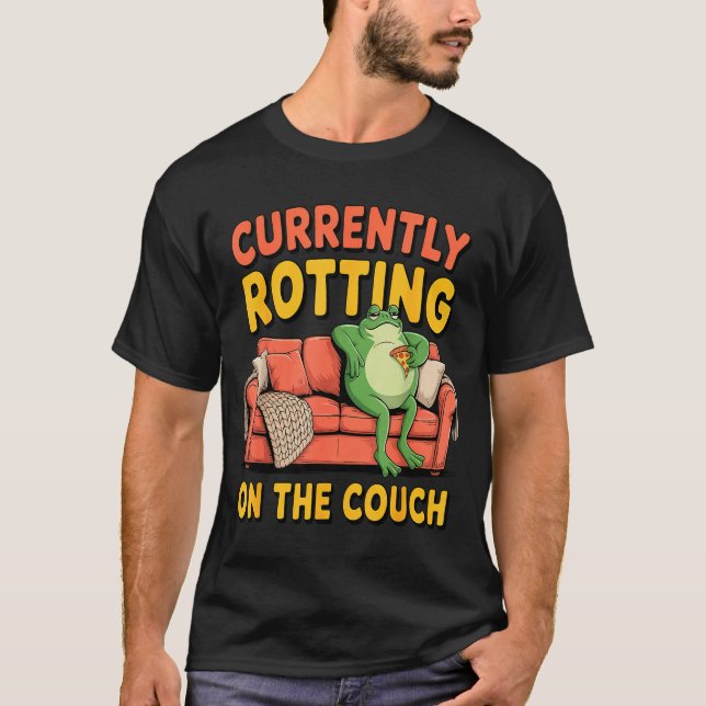 Camiseta Atualmente apodrecendo no sofá meme engraçado de s (Frente)