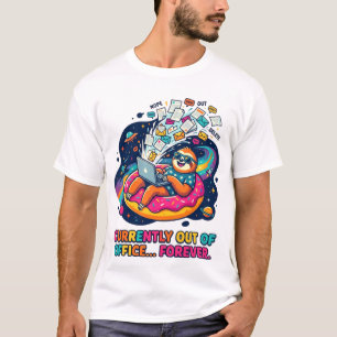 Camiseta Atualmente Fora do Escritório Para Sempre Engraçad