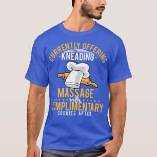 Camiseta Atualmente, Oferecendo Massagem De Sequência Com H