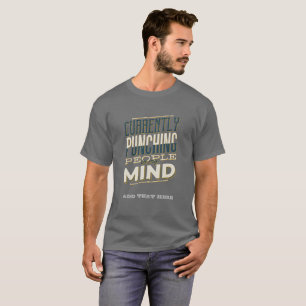 Camiseta Atualmente, Punindo Pessoas Na Minha Mente, Sarcas