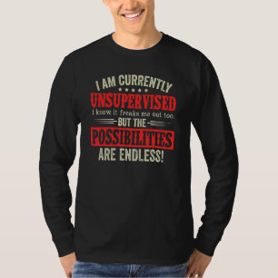 Camiseta Atualmente Sem Supervisão Gráfico Sarcástico Humor