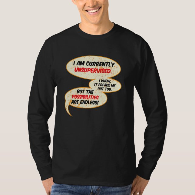 Camiseta Atualmente sem Supervisão Humor Sarcástico Sarcasm (Frente)