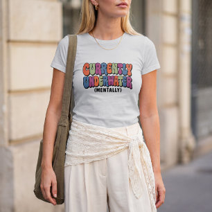 Camiseta Atualmente Submerso Mentalmente Design