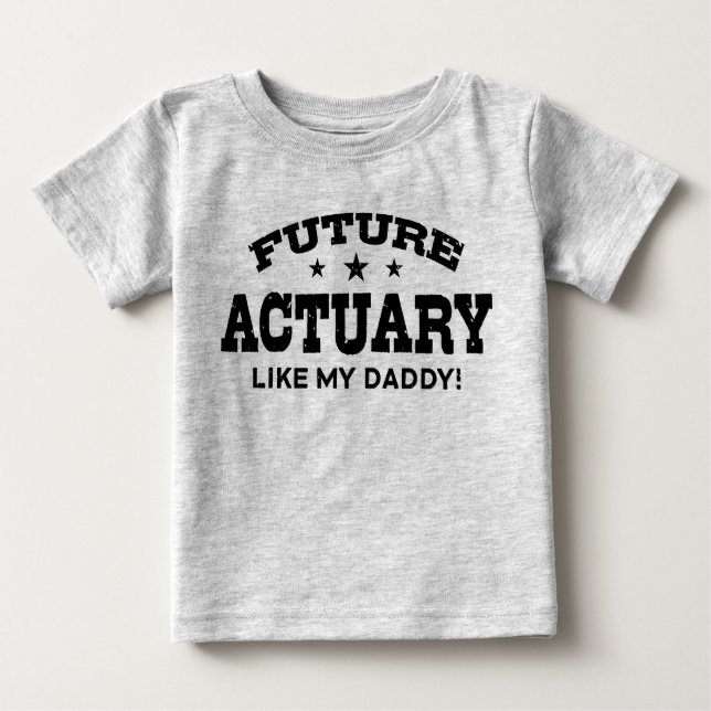Camiseta Atuário Futuro Como Meu Pai (Frente)