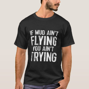 Camiseta Atv Quad 4 Rodas Motociclo Lama Não Está Voando