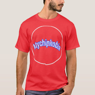 Camiseta Atychiphobia