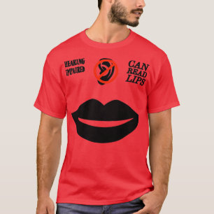 Camiseta Audição Imparada Pode Ler Lábios Suporte ASL surdo