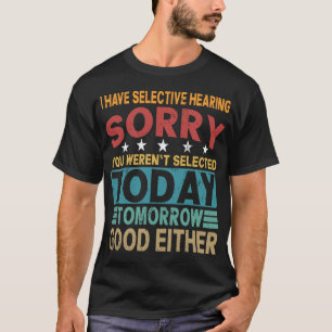 Camiseta Audição Seletiva Citação Engraçada e Sarcástica