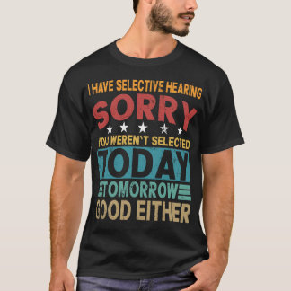 Camiseta Audição Seletiva Citação Engraçada e Sarcástica