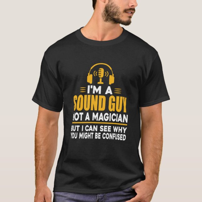Camiseta Audio Engineer Sound Technician Guy  1 (Frente)