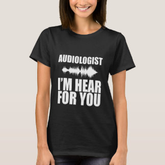 Camiseta Audiologista, estou ouvindo por você