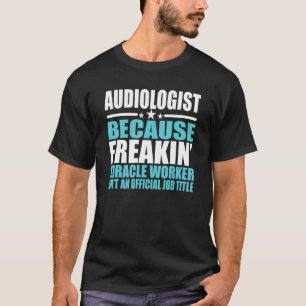 Camiseta Audiologista Para Colega De Trabalho