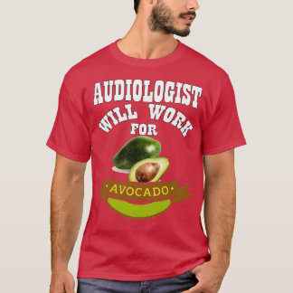 Camiseta Audiologista Trabalhará no Avocado 3