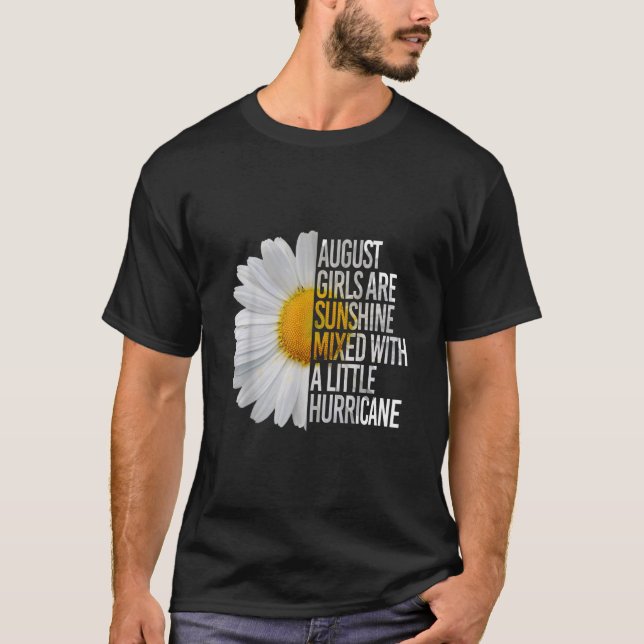 Camiseta August Birthday Womens Gift Funny Quote Gift (Frente)